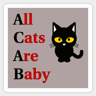 All Cats Are Baby (ACAB) Sticker